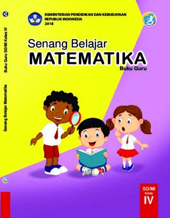 Buku Guru Senang Belajar Matematika Kelas 4 Revisi 2018