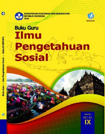Buku Guru Ilmu Pengetahuan Sosial Kelas 9 Revisi 2018