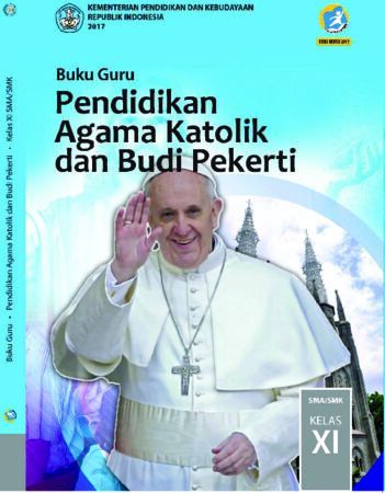 Buku Guru Pendidikan Agama Katolik dan Budi Pekerti Kelas 11 Revisi 2017