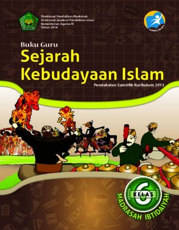 Buku Guru Sejarah Kebudayaan Islam Kelas 6 Revisi 2016