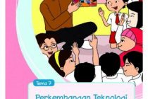Buku Guru Tema 7 Perkembangan Teknologi Kelas 3 Revisi 2018