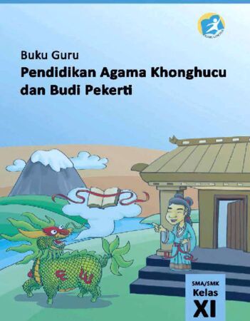 Buku Guru Pendidikan Agama Konghuchu dan Budi Pekerti Kelas 11 Revisi 2014