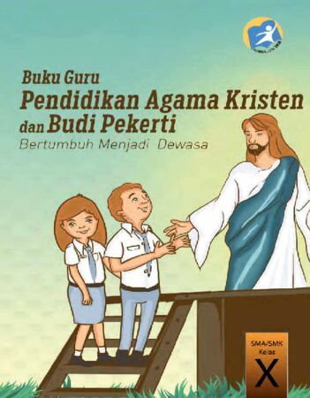 Buku Guru Pendidikan Agama Kristen dan Budi Pekerti Kelas 10 Revisi 2014