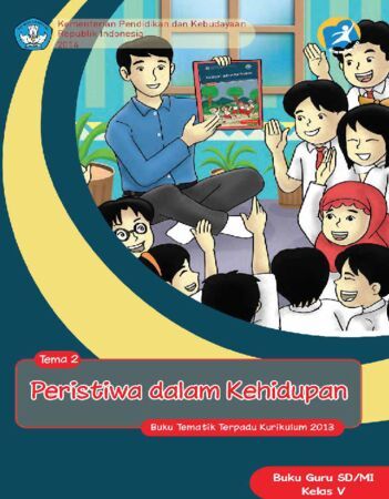 Buku Guru Tematik 2 Peristiwa dalam Kehidupan Kelas 5 Revisi 2014