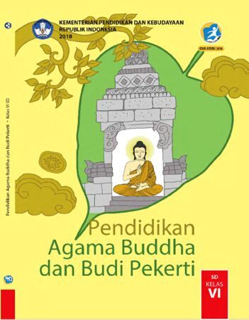 Buku Siswa Pendidikan Agama Budha dan Budi Pekerti Kelas 6 Revisi 2018