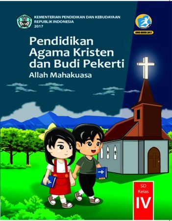 Buku Siswa Pendidikan Agama Kristen dan Budi Pekerti Kelas 4 Revisi 2017