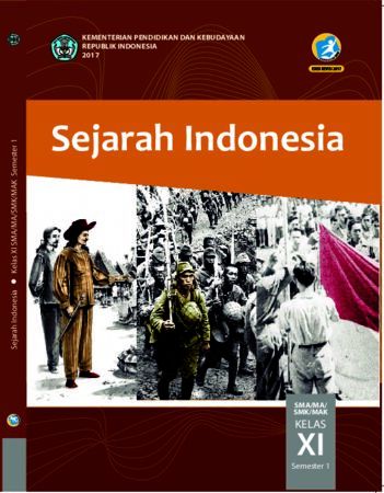 Buku Siswa Sejarah Indonesia Semester 1 Kelas 11 Revisi 2017