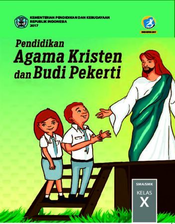 Buku Siswa Pendidikan Agama Kristen dan Budi Pekerti Kelas 10 Revisi 2017
