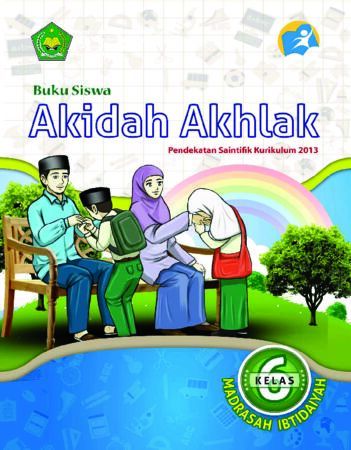 Buku Siswa Akidah Akhlak Kelas 6 Revisi 2016