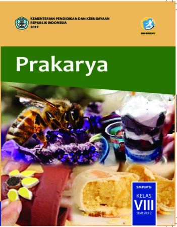 Buku Siswa Prakarya 2 Kelas 8 Revisi 2017