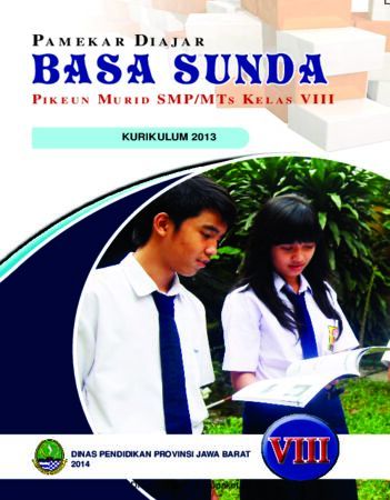 Buku Siswa Basa Sunda 8 Kelas 8 Revisi 2013