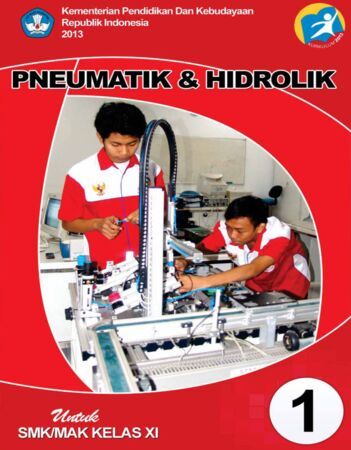 Buku Pneumatik dan Hidrolik 1 Kelas 11 SMK