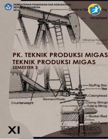 Buku PK. Teknik Produksi Migas 3 Kelas 11 SMK