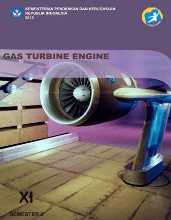 Buku Gas Turbine Engine 3 Kelas 11 SMK