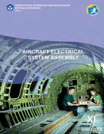 Buku Aircraft Electrical System Assembly 3 Kelas 11 SMK