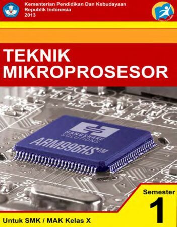 Buku Teknik Mikroprosesor 1 Kelas 10 SMK