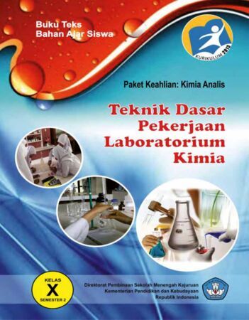 Buku Teknik Dasar Pekerjaan Laboratorium Kimia 2 Kelas 10 SMK