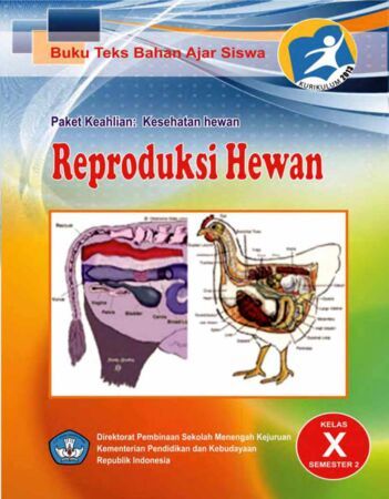 Buku Reproduksi Hewan 2 Kelas 10 SMK