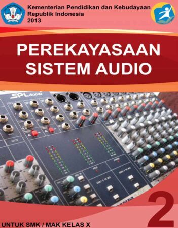 Buku Perekayasaan Sistem Audio 2 Kelas 10 SMK