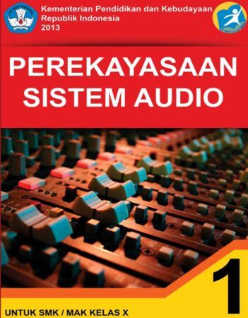 Buku Perekayasaan Sistem Audio 1 Kelas 10 SMK