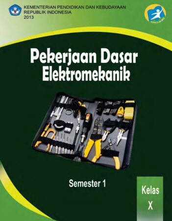 Buku Pekerjaan Dasar Elektromekanik Kelas 10 SMK