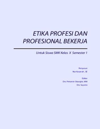 Buku Etika Profesi dan Profesional Bekerja 1 Kelas 10 SMK