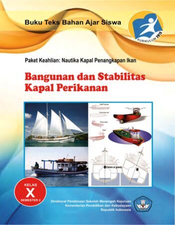 Buku Bangunan dan Stabilitas Kapal Perikanan 2 Kelas 10 SMK