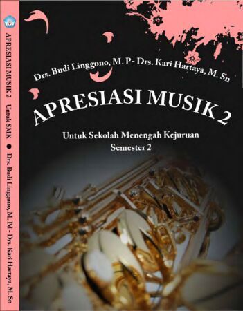 Buku Apresiasi Musik 2 Kelas 10 SMK