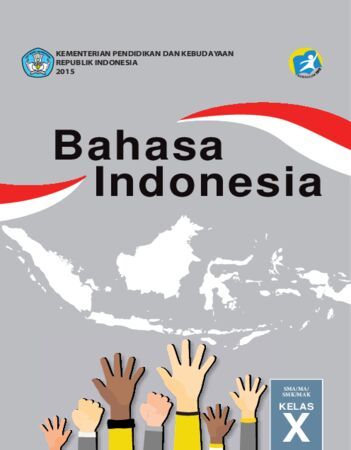 Buku Siswa Bahasa Indonesia Kelas 10 Revisi 2016