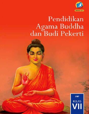 Buku Siswa Pendidikan Agama Buddha dan Budi Pekerti Kelas 7 Revisi 2016