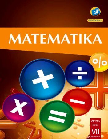 Buku Siswa Matematika Semester 1 Kelas 7 Revisi 2014