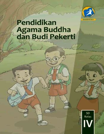 Buku Siswa Pendidikan Agama Buddha dan Budi Pekerti Kelas 4 Revisi 2014